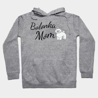 Bolonka Mom Hoodie